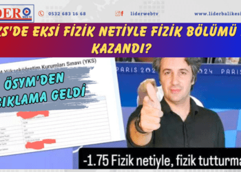 YKS’de eksi fizik netiyle fizik bölümü mü kazandı? ÖSYM’den açıklama geldi
