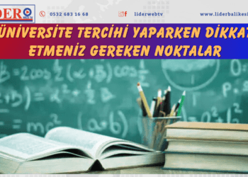Üniversite tercihi yaparken dikkat etmeniz gereken noktalar..