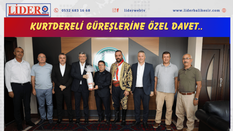 Kurtdereli Güreşlerine Özel Davet