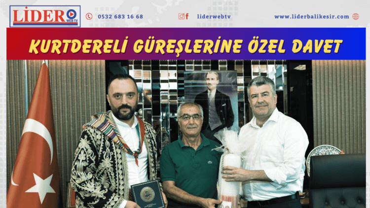 Kurtdereli Güreşlerine Özel Davet