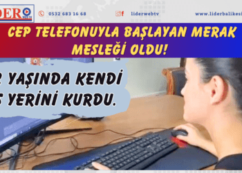 Cep telefonuyla başlayan merak mesleği oldu! 22 yaşında kendi iş yerini kurdu.