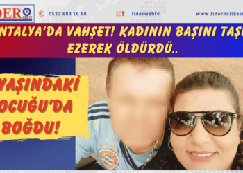 Antalya’da vahşet! Kadının başını taşla ezerek öldürdü, 8 yaşındaki çocuğu da boğdu