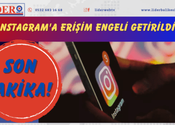 SON DAKİKA! Instagram’a erişim engeli getirildi..