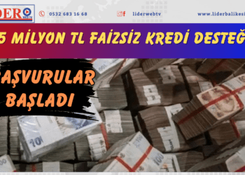 1,5 milyon TL faizsiz kredi desteği… Başvurular başladı