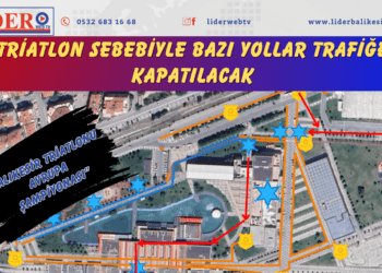 Triatlon sebebiyle bazı yollar trafiğe kapatılacak