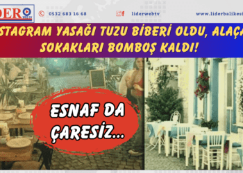 Instagram yasağı tuzu biberi oldu, Alaçatı sokakları bomboş kaldı! Esnaf da çaresiz…