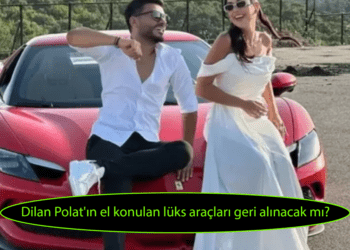 Dilan Polat’ın el konulan lüks araçları geri alınacak mı? Avukat tek tek açıkladı