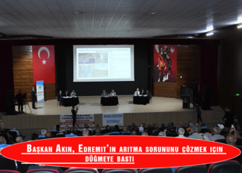 Başkan Akın Edremit in arıtma sorununu çözmek için düğmeye bastı