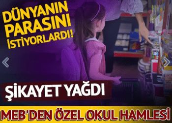 MEB’den özel okul hareketi… Hepsi inceleniyor