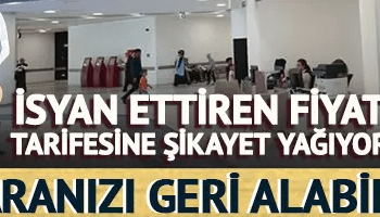 Özel hastanelerdeki isyan ettiren fiyat tarifesine şikayet yağıyor