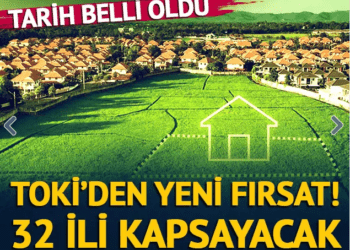 TOKİ’den arsa fırsatı: 32 ilde 173 arsa! Yüzde 25 peşin kalanı 48 ay vade…