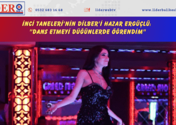 “Dans etmeyi düğünlerde öğrendim”