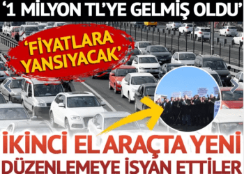 ‘ İkinci el araçta yeni düzenlemeye isyan ettiler! ‘Fiyatlara yansıyacak’