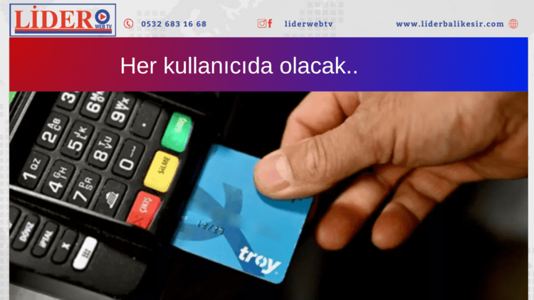 Her kullanıcıda olacak..