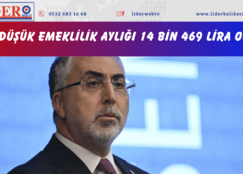 En düşük emeklilik aylığı 14 bin 469 lira oldu