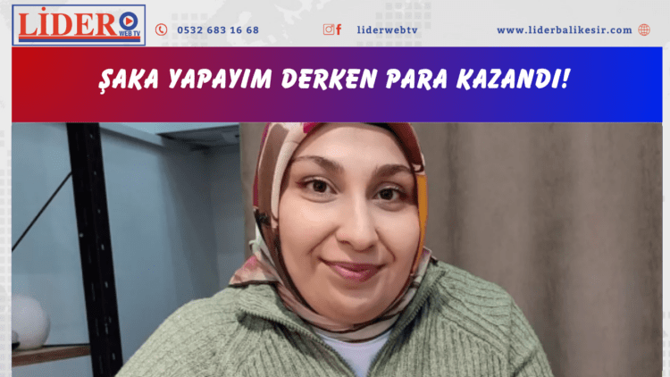 Geçim kaynağım oldu’ Sipariş yağıyor