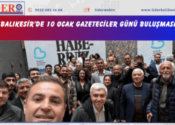 Balıkesir’de 10 Ocak Gazeteciler Günü buluşması