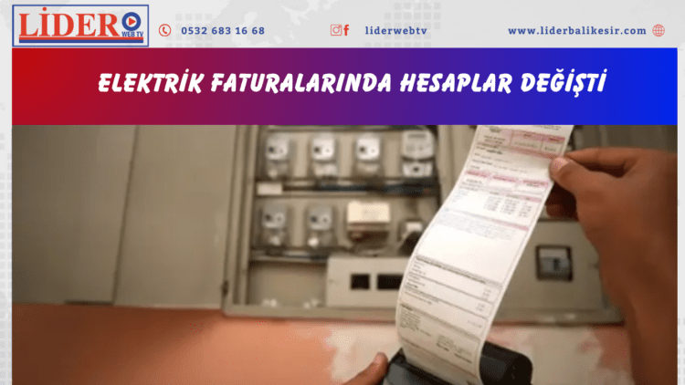 Elektrik faturalarında hesaplar değişti
