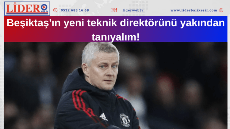 Beşiktaş’ın yeni teknik direktörünü yakından tanıyalım!