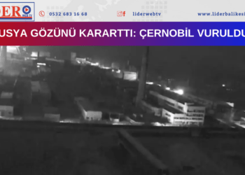 Rusya gözünü kararttı: Çernobil vuruldu…