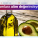 Bir damlası altın değerindeymiş