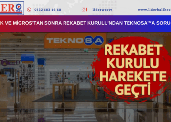 BİM, ŞOK ve Migros’tan sonra Rekabet Kurulu’ndan Teknosa’ya soruşturma!