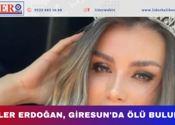 Güler Erdoğan, Giresun’da ölü bulundu!