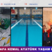 GAZİ MUSTAFA KEMAL ATATÜRK YAŞAM KOMPLEKSİ