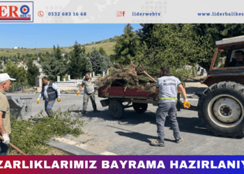 “MEZARLIKLARIMIZ BAYRAMA HAZIRLANIYOR”