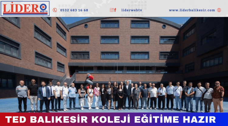 TED BALIKESİR KOLEJİ EĞİTİME HAZIR