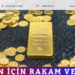 Altın için rakam verdi!