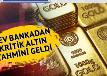 Dev bankadan yeni altın tahmini!