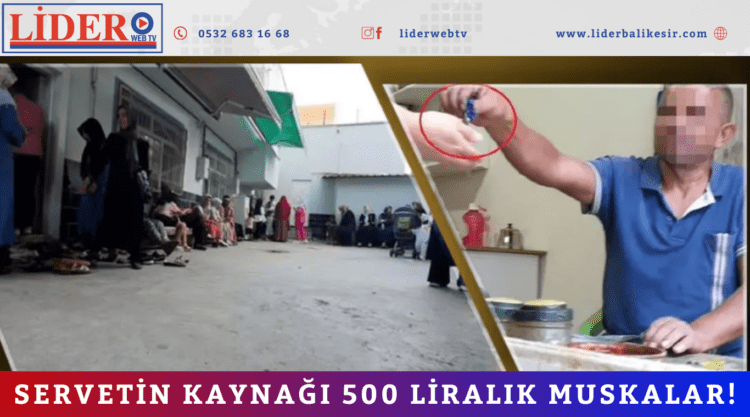 Servetin kaynağı 500 liralık muskalar!