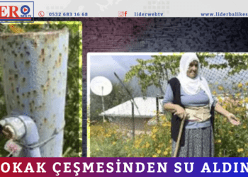 ‘Sokak çeşmesinden su aldın’