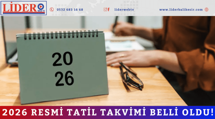 2026 resmi tatil takvimi belli oldu!