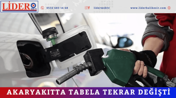Akaryakıtta tabela tekrar değişti