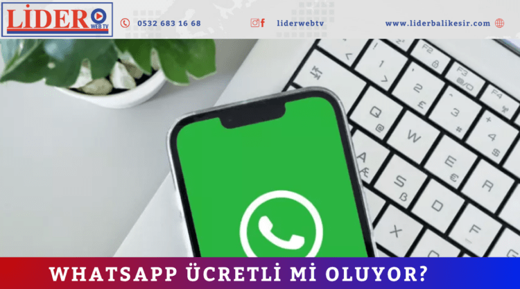WhatsApp ücretli mi oluyor?