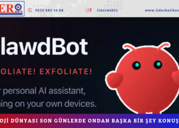 Teknoloji dünyası son günlerde ondan başka bir şey konuşmuyor!