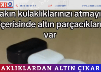 KULAKLIKLARDAN ALTIN ÇIKAR MI?