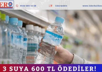 3 suya 600 TL ödediler!