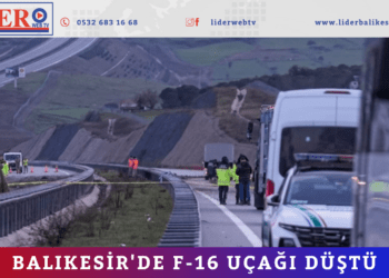 Balıkesir’de f-16 uçağı düştü