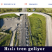 Hızlı tren geliyor