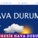 Balıkesir Hava Durumu!