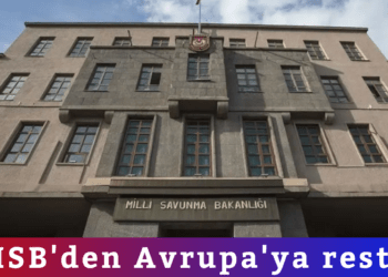 MSB’den Avrupa’ya rest!