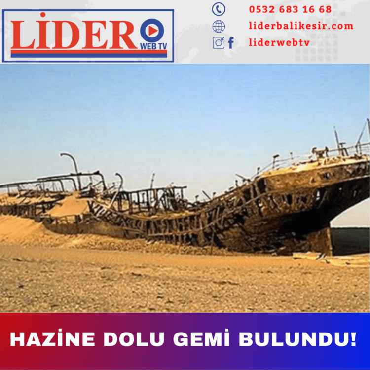 Hazine dolu gemi bulundu!