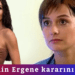 Yasemin Ergene kararını verdi