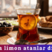 Çayına limon atanlar dikkat!