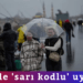 14 ile ‘sarı kodlu’ uyarı!