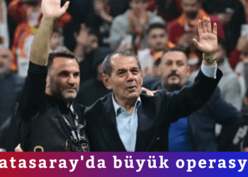 Galatasaray’da büyük operasyon!