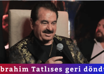 İbrahim Tatlıses geri döndü